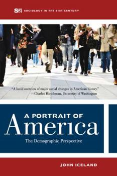 Paperback A Portrait of America: The Demographic Perspective Volume 1 Book