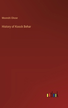 Hardcover History of Koock Behar Book