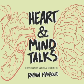 Paperback Heart and Mind Talks: Conversation Series and Workbook Book