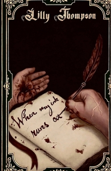 Paperback when my ink runs out Book