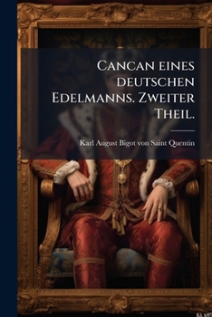Paperback Cancan eines deutschen Edelmanns. Zweiter Theil. [German] Book