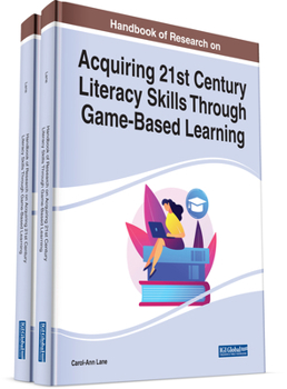 Hardcover Handbook of Research on Acquiring 21st Century Literacy Skills Through Game-Based Learning Book