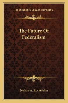 Paperback The Future Of Federalism Book