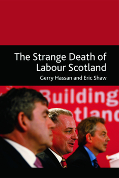 Paperback The Strange Death of Labour Scotland Book