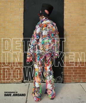 Hardcover Detroit: Unbroken Down Book