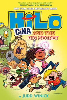 Hardcover Hilo Book 8: Gina and the Big Secret: (A Graphic Novel) Book