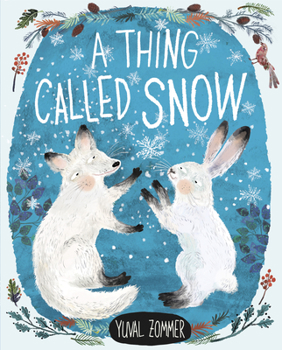 Hardcover A Thing Called Snow Book
