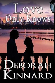Love Only Knows: City Lights, Book 1
