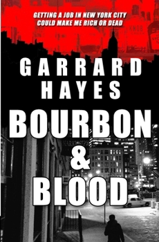 Bourbon & Blood - Book #1 of the Bill Conlin Thrillers