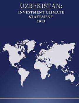 Paperback Uzbekistan: Investment Climate Statement 2015 Book
