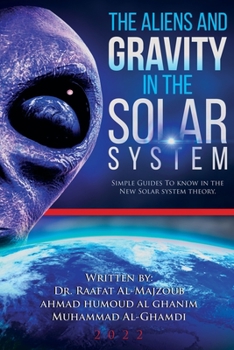Paperback The Aliens and Gravity in the Solar System Book