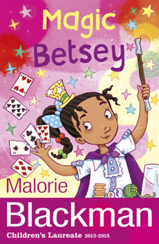 Magic Betsey (Mammoth Storybooks) - Book  of the Betsey Biggalow Series