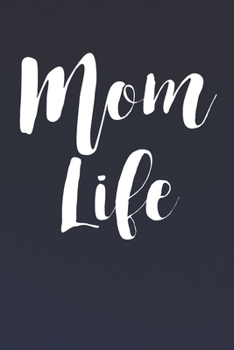 Paperback Mom Life Book