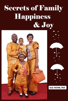 Paperback Secrets of Family Happiness and Joy Book