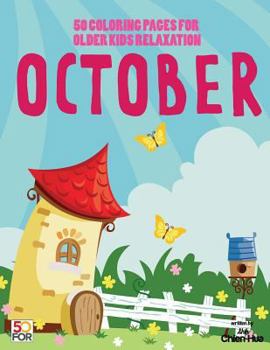 Paperback Octuber 50 Coloring Pages For Older Kids Relaxation Book