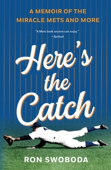 Paperback Here's the Catch: A Memoir of the Miracle Mets and More Book