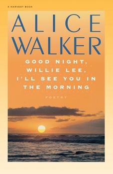 Paperback Good Night, Willie Lee, I'll See You in the Morning Book