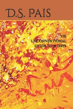 Paperback The Unconventional guide to 31 days Book