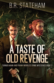 Paperback A Taste of Old Revenge Book