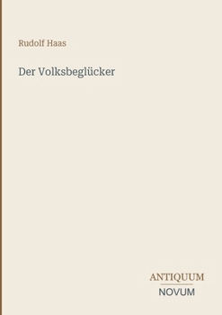 Paperback Der Volksbeglücker [German] Book