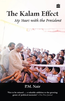 Paperback The Kalam Effect: My Years With The President Book