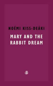 Paperback Mary and The Rabbit Dream Book