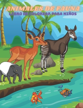 Paperback ANIMALES DE FAUNA - Libro De Colorear Para Niños [Spanish] Book