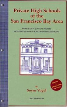 Paperback Private High Schools of the San Francisco Bay Area Book