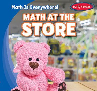 Math at the Store - Book  of the Math Is Everywhere!