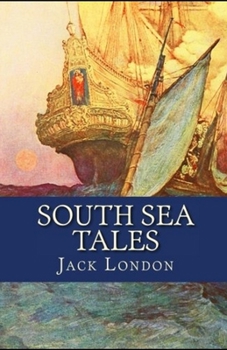 Paperback South Sea Tales Illustrated Book