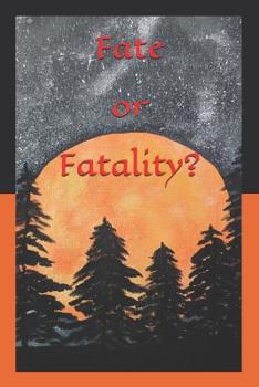 Paperback Fate or Fatality? Book