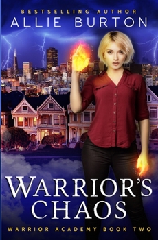 Paperback Warrior's Chaos: Warrior Academy Book Two Book