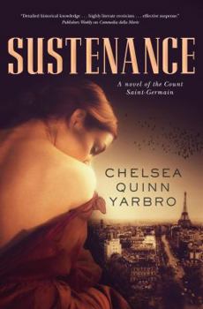 Hardcover Sustenance: A Saint-Germain Novel Book