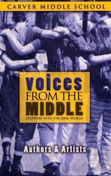 Paperback Voices from the Middle: Stepping Into the Real World Book