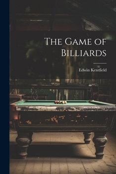 Paperback The Game of Billiards Book