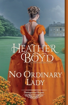 No Ordinary Lady - Book #20 of the Distinguished Rogues