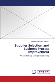 Paperback Supplier Selection and Business Process Improvement Book