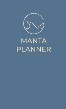 Hardcover Manta Planner: A medical planner for cancer patients, survivors, and caregivers Book