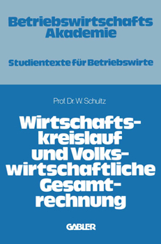 Paperback Wirtschaftskreislauf und volkswirtschaftliche Gesamtrechnung [German] Book