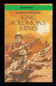 King Solomon's Mines Illustrated