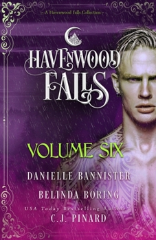 Paperback Havenwood Falls Volume Six: A Havenwood Falls Collection Book
