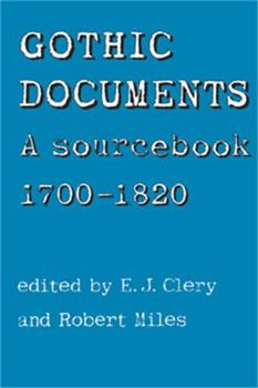 Paperback Gothic Documents: A Sourcebook 1700-18 Book