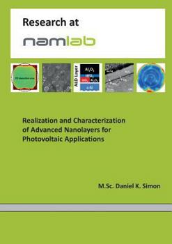 Paperback Realization and Characterization of Advanced Nanolayers for Photovoltaic Applications Book