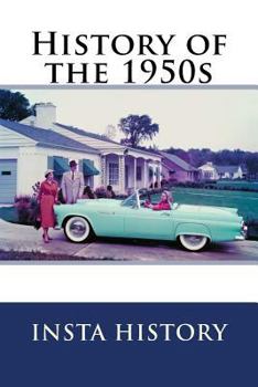 Paperback History of the 1950s: InstaRecap Book
