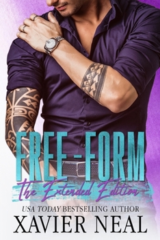 Paperback Free-Form: The Extended Edition: An Opposites Attract Forced Proximity Off limits Romantic Comedy Book