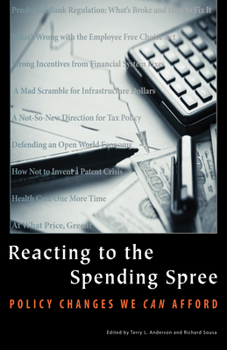 Paperback Reacting to the Spending Spree: Policy Changes We Can Afford Book