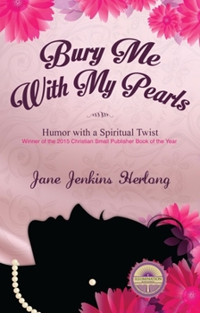 Paperback Bury Me with My Pearls Book
