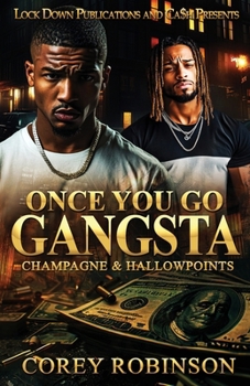 Paperback Once You Go Gangsta Book