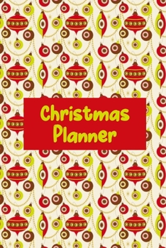 Christmas Planner: Christmas Card Address, Gift Giving Tracker & Dinner Preparation
