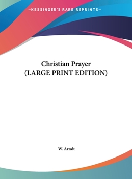 Hardcover Christian Prayer (LARGE PRINT EDITION) [Large Print] Book